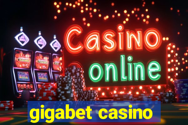 gigabet casino